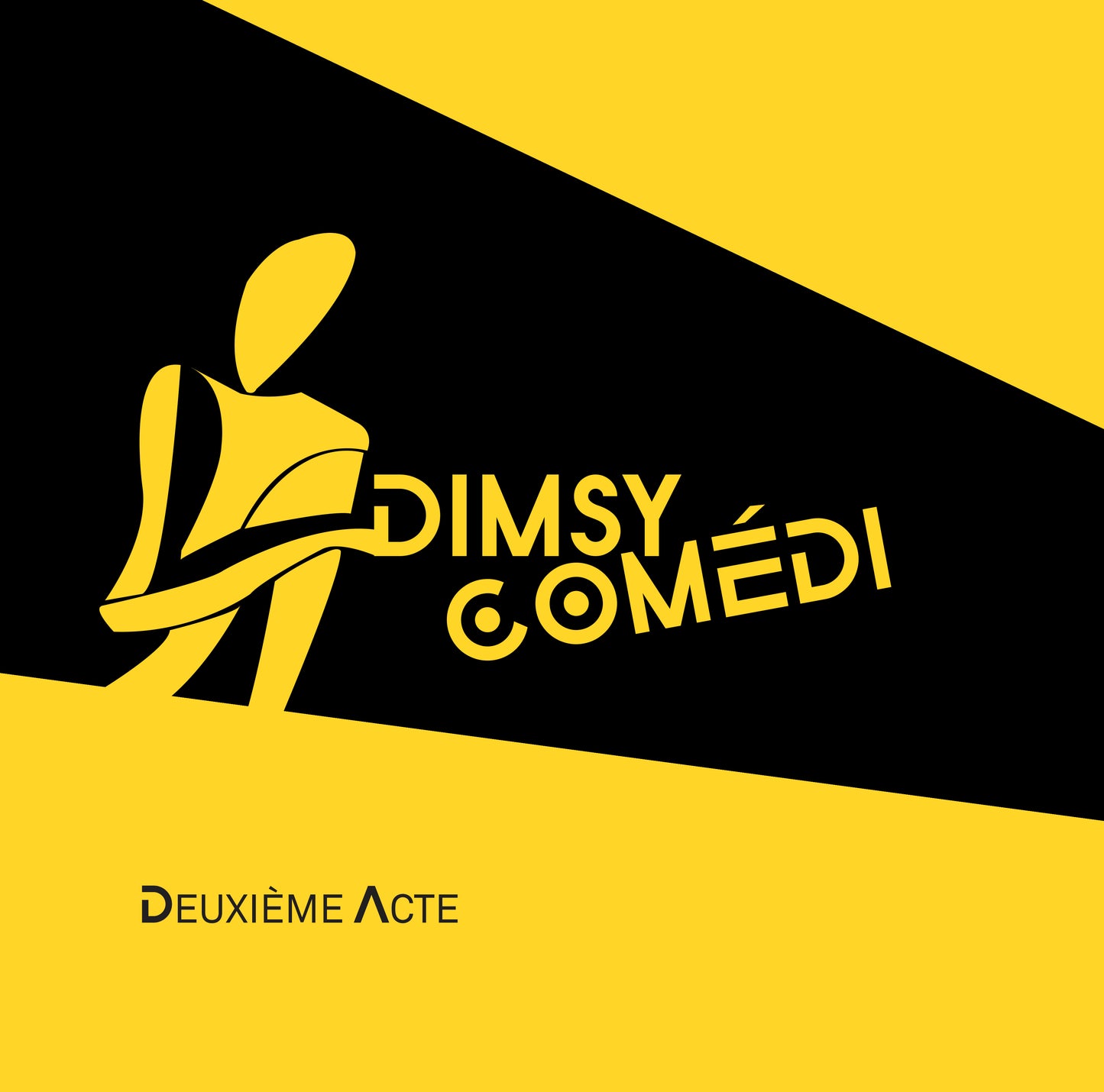 ALBUM 33 TOURS VINYLE DIMSY COMEDI "DEUXIEME ACTE"